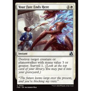 Reality Fracture - 24 - Your Fate Ends Here - Uncommon - W - Non-foil (Front)