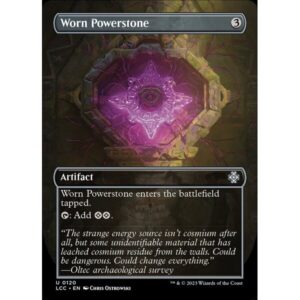 The Lost Caverns of Ixalan Commander - 120 - Worn Powerstone - Uncommon - C - Non-foil