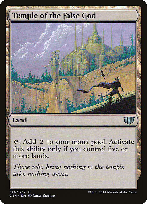 Commander 2014 - 314 - Temple of the False God - Uncommon - C - Non-foil
