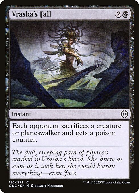 Phyrexia: All Will Be One - 116 - Vraska's Fall - Common - B - Non-foil