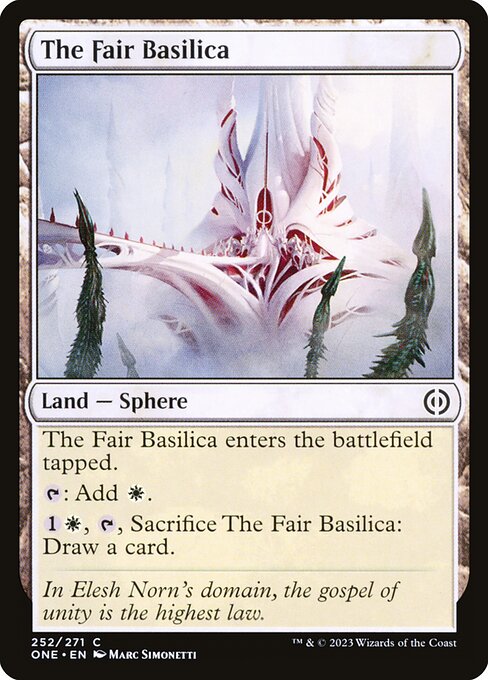 Phyrexia: All Will Be One - 252 - The Fair Basilica - Common - C - Non-foil