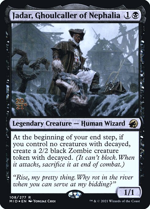 Innistrad: Midnight Hunt Promos - 108s - Jadar, Ghoulcaller of Nephalia - Rare - B - Foil - Datestamped Promo