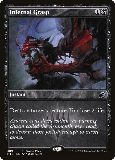 Innistrad: Midnight Hunt - 389 - Infernal Grasp - Uncommon - B - Foil Promo