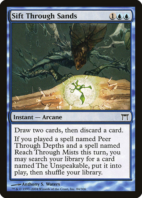 Champions of Kamigawa - 84 - Sift Through Sands - Common - U - Non-foil