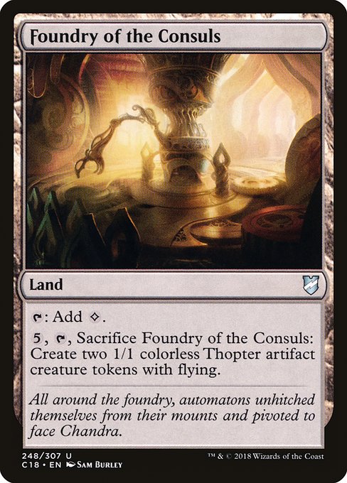 Commander 2018 - 248 - Foundry of the Consuls - Uncommon - C - Non-foil