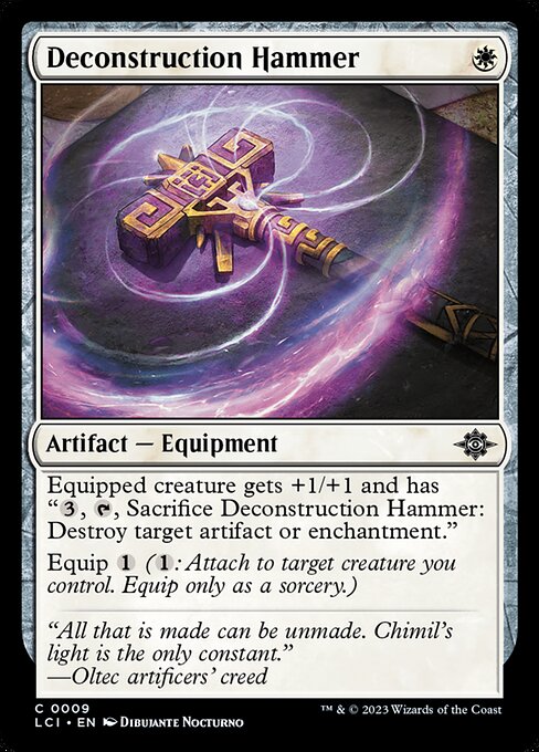 The Lost Caverns of Ixalan - 9 - Deconstruction Hammer - Common - W - Non-foil