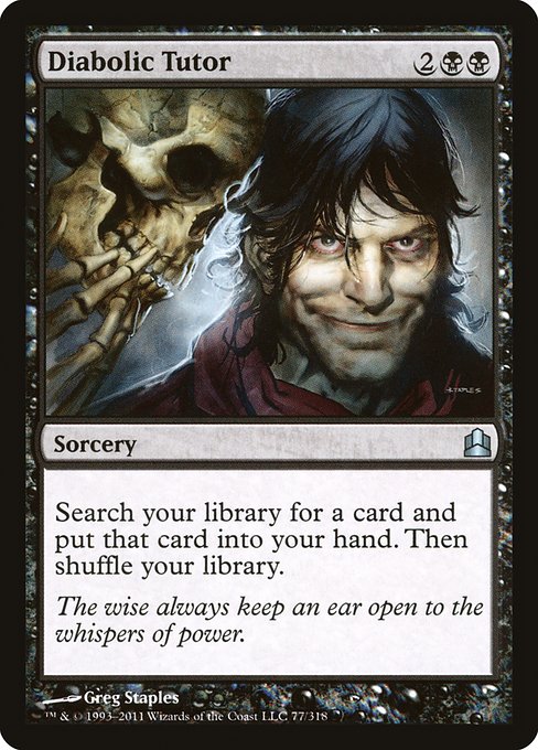 Commander 2011 - 77 - Diabolic Tutor - Uncommon - B - Non-foil