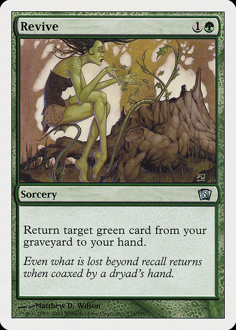 Eighth Edition - 276 - Revive - Uncommon - G - Non-foil