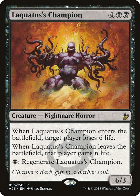 Masters 25 - 95 - Laquatus's Champion - Rare - B - Non-foil