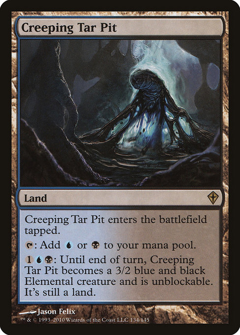 Worldwake - 134 - Creeping Tar Pit - Rare - C - Non-foil