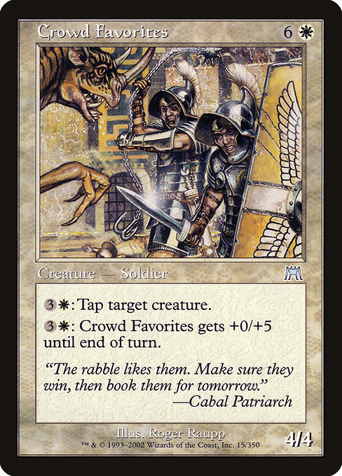 Onslaught - 15 - Crowd Favorites - Uncommon - W - Non-foil