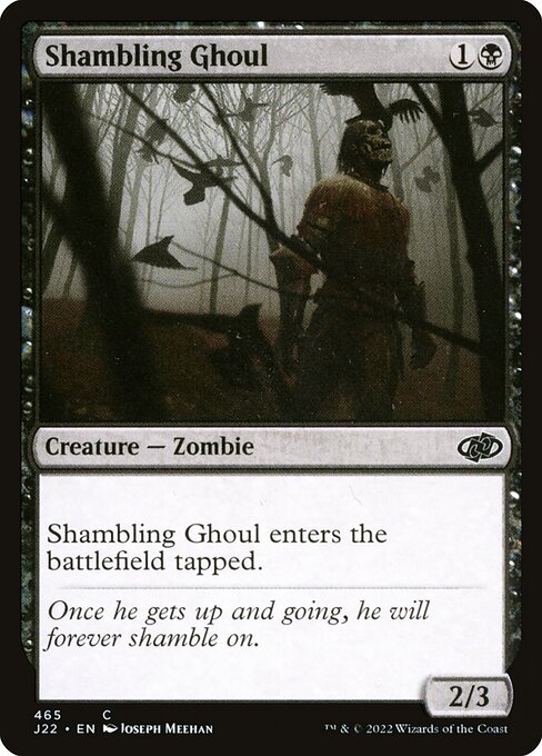 Jumpstart 2022 - 465 - Shambling Ghoul - Common - B - Non-foil