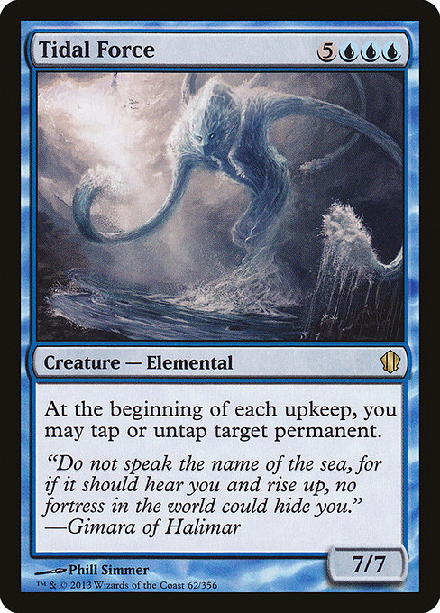 Commander 2013 - 62 - Tidal Force - Rare - U - Non-foil