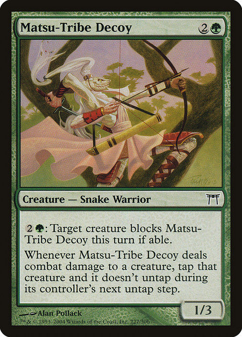 Champions of Kamigawa - 227 - Matsu-Tribe Decoy - Common - G - Non-foil