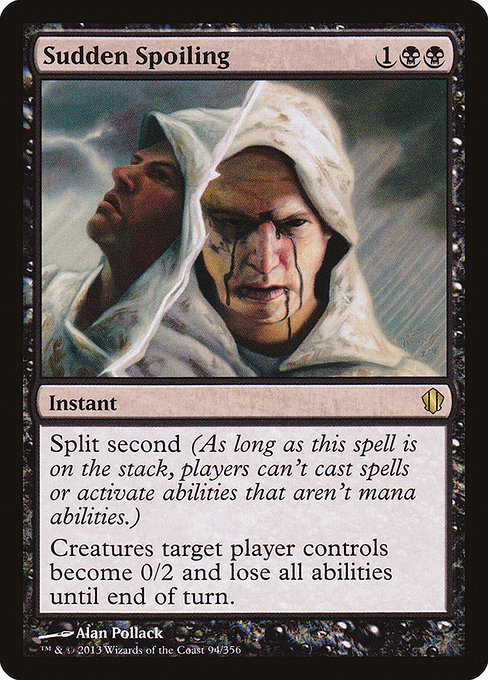 Commander 2013 - 94 - Sudden Spoiling - Rare - B - Non-foil