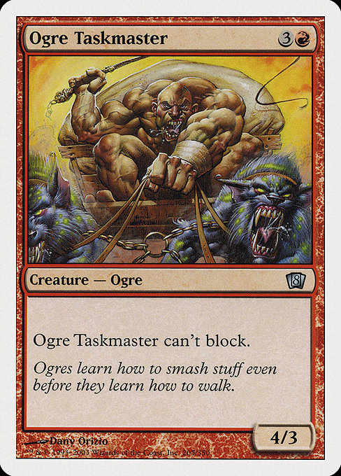 Eighth Edition - 205 - Ogre Taskmaster - Uncommon - R - Non-foil