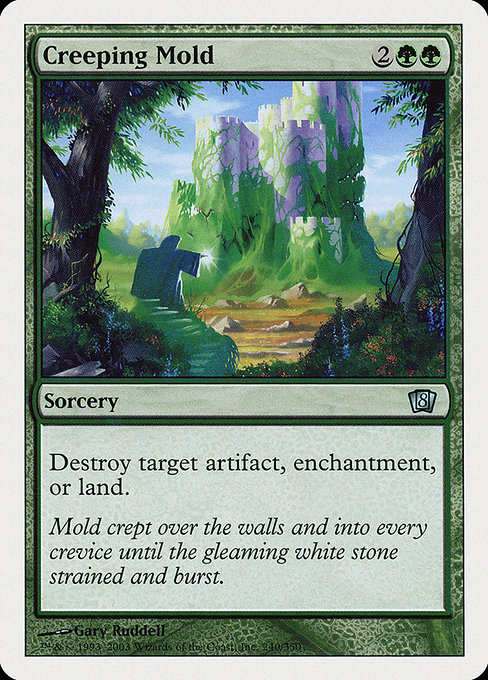 Eighth Edition - 240 - Creeping Mold - Uncommon - G - Non-foil