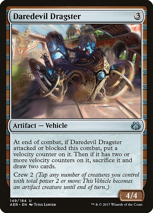 Aether Revolt - 149 - Daredevil Dragster - Uncommon - C - Non-foil