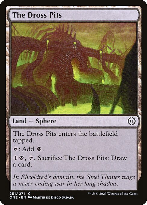 Phyrexia: All Will Be One - 251 - The Dross Pits - Common - C - Non-foil