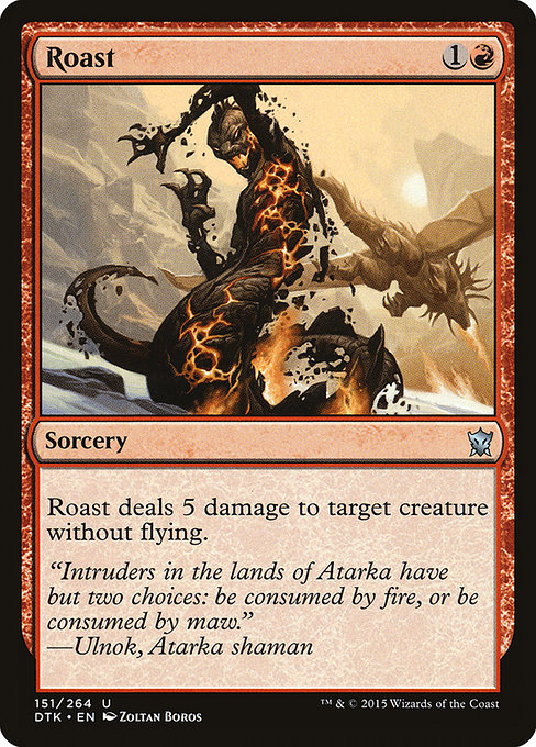 Dragons of Tarkir - 151 - Roast - Uncommon - R - Non-foil