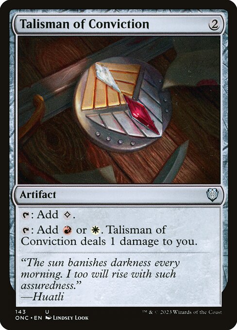 Phyrexia: All Will Be One Commander - 143 - Talisman of Conviction - Uncommon - C - Non-foil