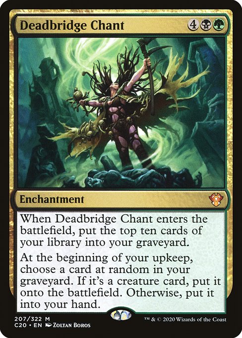 Commander 2020 - 207 - Deadbridge Chant - Mythic - BG - Non-foil