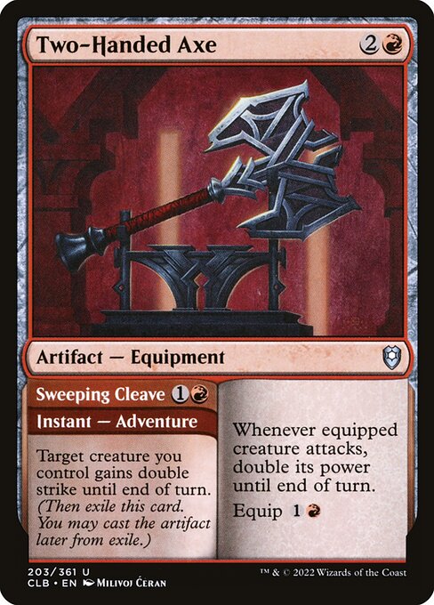 Commander Legends: Battle for Baldur's Gate - 203 - Two-Handed Axe // Sweeping Cleave - Uncommon - R - Non-foil