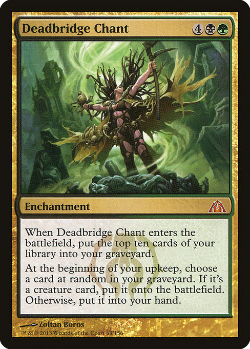 Dragon's Maze - 63 - Deadbridge Chant - Mythic - BG - Non-foil