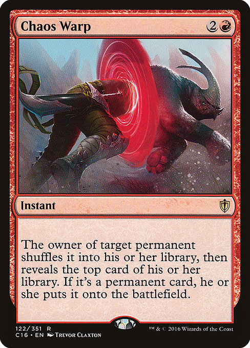Commander 2016 - 122 - Chaos Warp - Rare - R - Non-foil