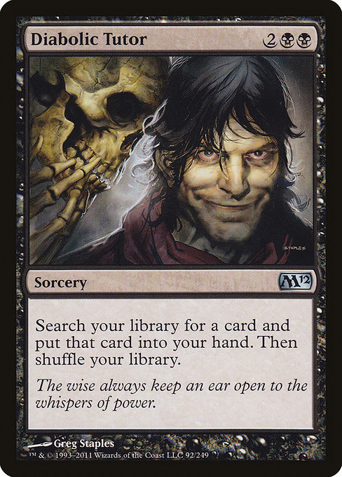 Magic 2012 - 92 - Diabolic Tutor - Uncommon - B - Non-foil