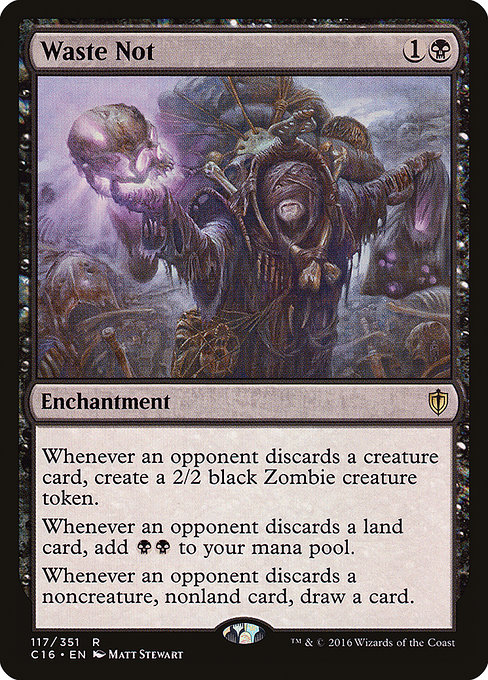Commander 2016 - 117 - Waste Not - Rare - B - Non-foil