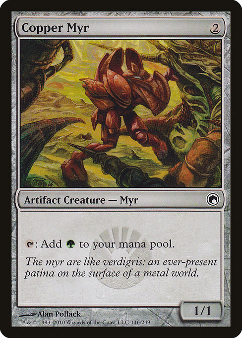 Scars of Mirrodin - 146 - Copper Myr - Common - C - Non-foil