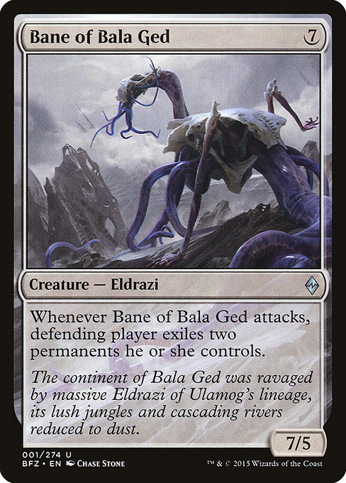 Battle for Zendikar - 1 - Bane of Bala Ged - Uncommon - C - Non-foil