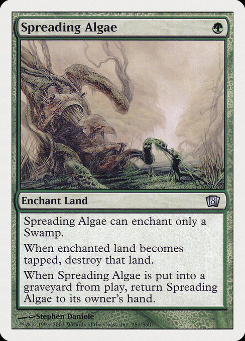 Eighth Edition - 281 - Spreading Algae - Uncommon - G - Non-foil