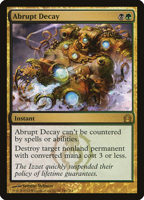 Return to Ravnica - 141 - Abrupt Decay - Rare - BG - Non-foil