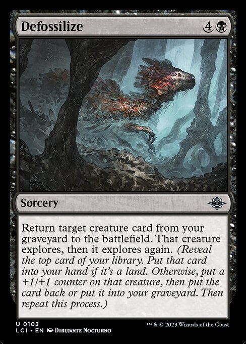The Lost Caverns of Ixalan - 103 - Defossilize - Uncommon - B - Non-foil