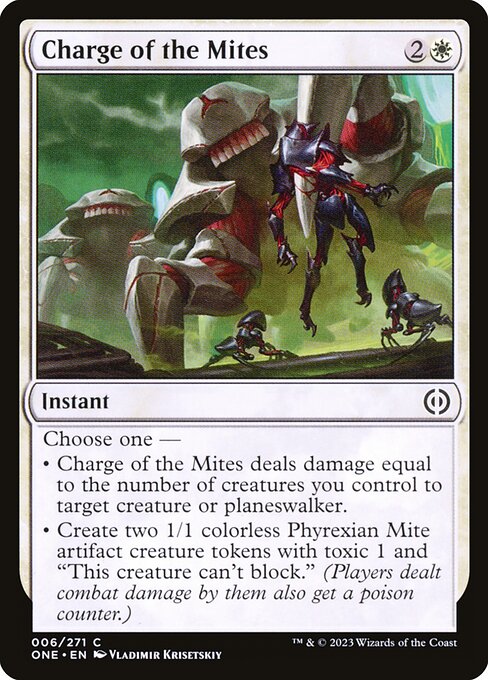 Phyrexia: All Will Be One - 6 - Charge of the Mites - Common - W - Non-foil