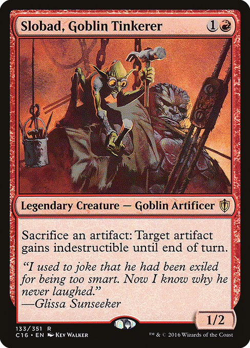 Commander 2016 - 133 - Slobad, Goblin Tinkerer - Rare - R - Non-foil