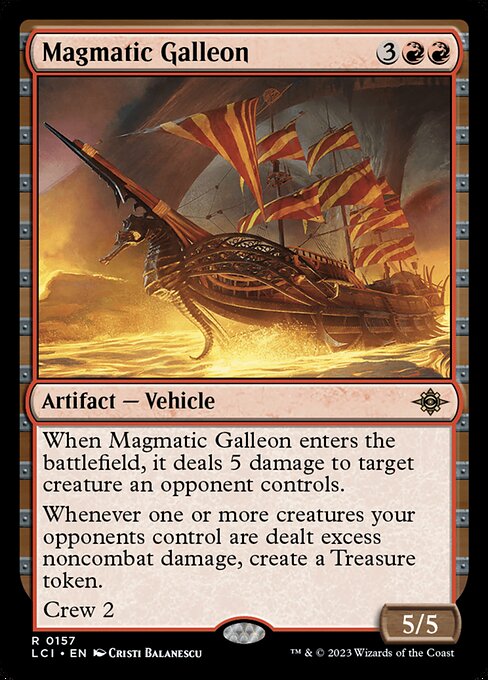 The Lost Caverns of Ixalan - 157 - Magmatic Galleon - Rare - R - Non-foil