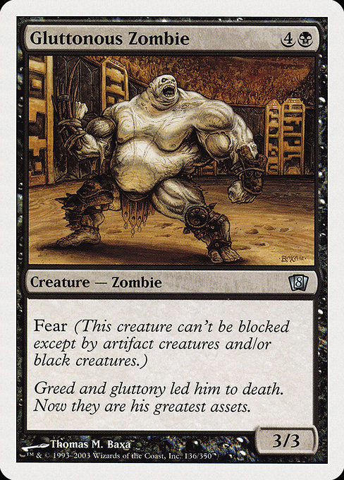 Eighth Edition - 136 - Gluttonous Zombie - Uncommon - B - Non-foil