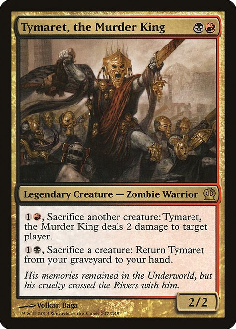 Theros - 207 - Tymaret, the Murder King - Rare - BR - Non-foil