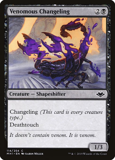 Modern Horizons - 114 - Venomous Changeling - Common - B - Non-foil