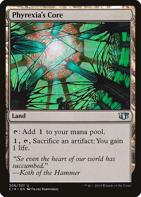 Commander 2014 - 306 - Phyrexia's Core - Uncommon - C - Non-foil