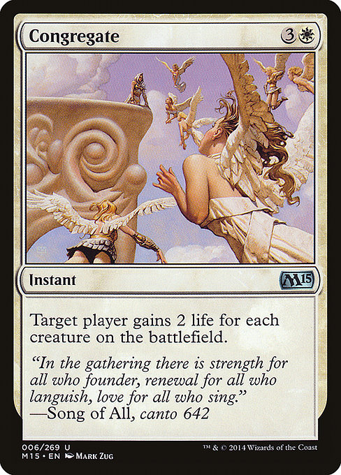 Magic 2015 - 6 - Congregate - Uncommon - W - Non-foil
