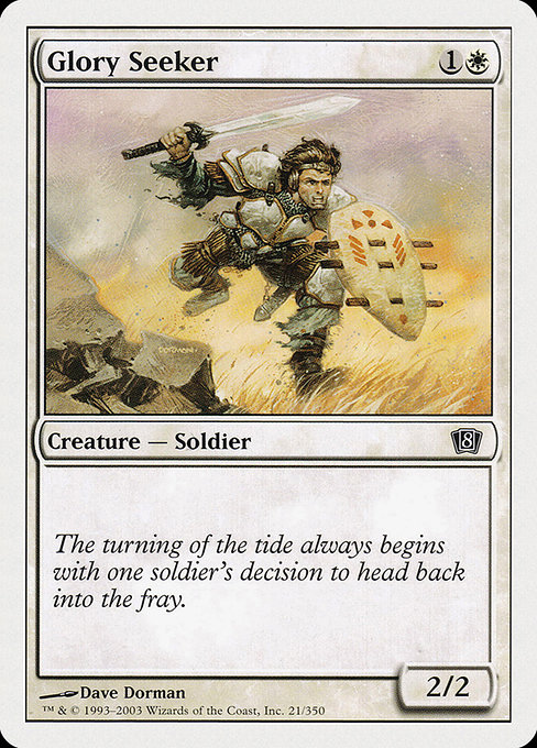 Eighth Edition - 21 - Glory Seeker - Common - W - Non-foil