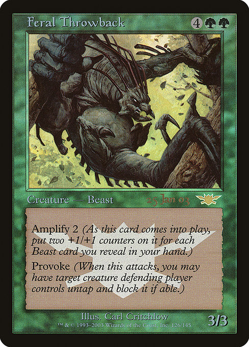 Legions Promos - 126 - Feral Throwback - Rare - G - Foil - Datestamped Promo
