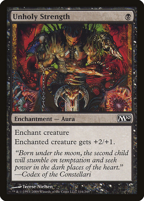 Magic 2010 - 116 - Unholy Strength - Common - B - Non-foil