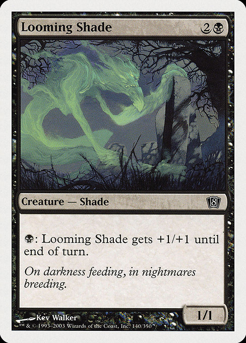Eighth Edition - 140 - Looming Shade - Common - B - Non-foil