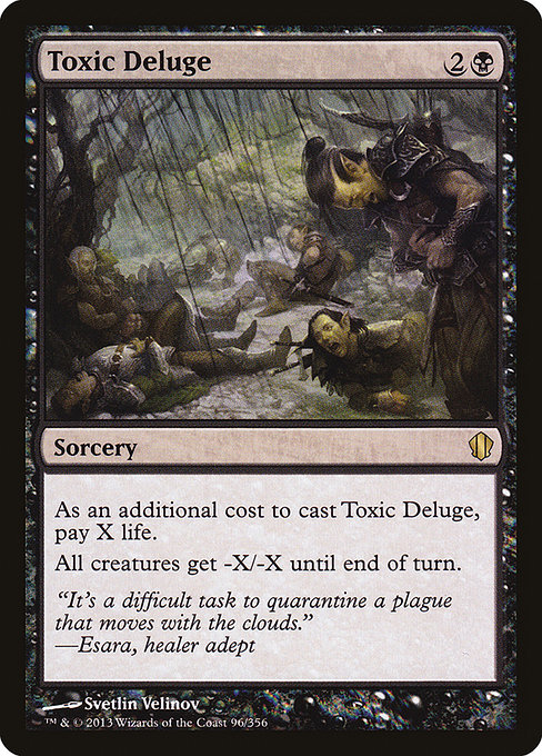Commander 2013 - 96 - Toxic Deluge - Rare - B - Non-foil