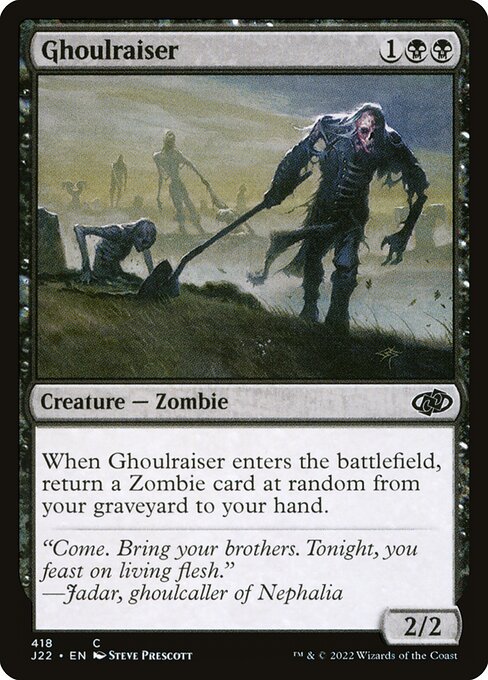Jumpstart 2022 - 418 - Ghoulraiser - Common - B - Non-foil